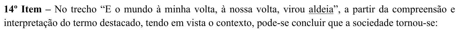 Reprodução do enunciado impresso, em que o termo “aldeia” aparece sublinhado no trecho citado.