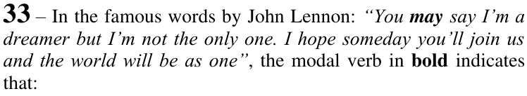 Enunciado da questão 33 com a citação de John Lennon em itálico e o verbo modal may em negrito.