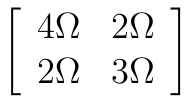 Matriz de impedância com 4Ω e 2Ω na primeira linha e 2Ω e 3Ω na segunda.