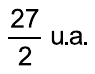 Fração 27 sobre 2, u.a.