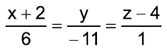(x + 2)/6 = y/(–11) = (z – 4)/1
