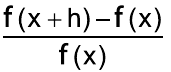 Fração: [f(x + h) – f(x)] sobre f(x).