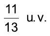 Fração 11 sobre 13, u.v.