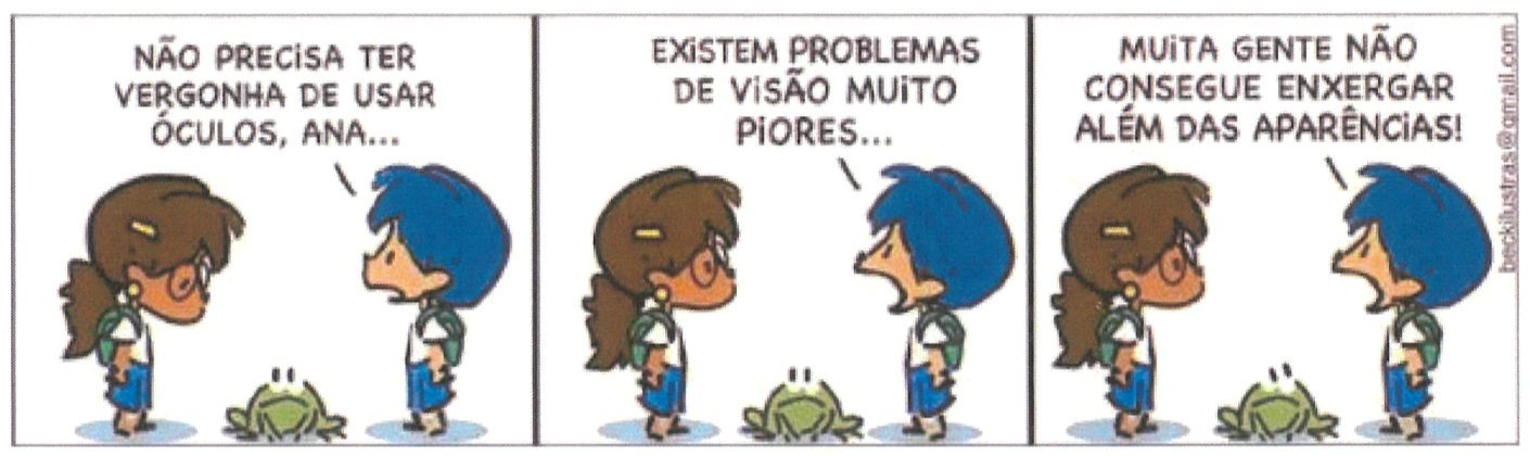 Tirinha de Armandinho em três quadrinhos. Uma menina de óculos, Ana, está de cabeça baixa à esquerda; Armandinho, de cabelo azul, fala com ela à direita; um sapinho entre os dois olha para eles. 1º quadrinho: “NÃO PRECISA TER VERGONHA DE USAR ÓCULOS, ANA...”. 2º quadrinho: “EXISTEM PROBLEMAS DE VISÃO MUITO PIORES...”. 3º quadrinho: “MUITA GENTE NÃO CONSEGUE ENXERGAR ALÉM DAS APARÊNCIAS!”.