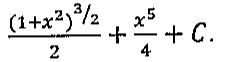 (1 + x²) elevado a 3/2, sobre 2, mais x⁵/4 + C.