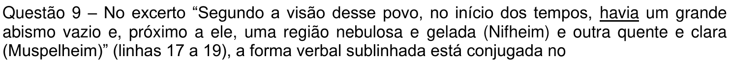 Enunciado da questão 9 como impresso, com a forma verbal “havia” sublinhada.