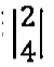 Matriz coluna com elementos 2 e 4.