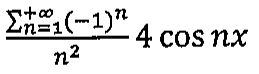 Somatório de n = 1 a mais infinito de (−1)^n sobre n², vezes 4 cos nx.