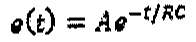 e(t) = A e elevado a (−t/RC).