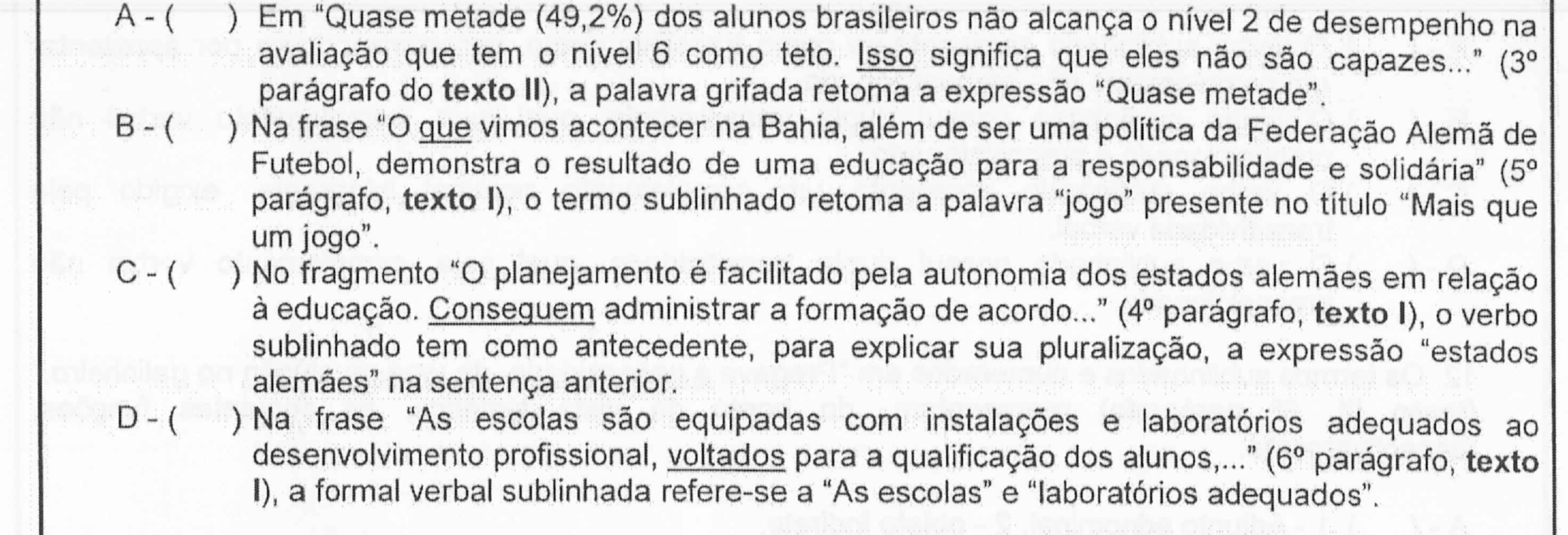 Alternativas A a D da questão 8 no original, com as palavras sublinhadas: em A, "Isso"; em B, "que"; em C, "Conseguem"; em D, "voltados".