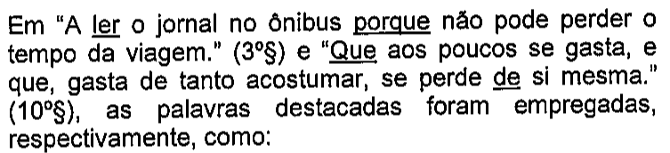 Trecho do enunciado com as palavras “ler”, “porque”, “Que” e “de” sublinhadas.