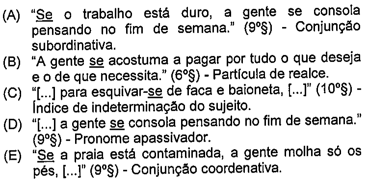 Alternativas (A) a (E) com a palavra “se” sublinhada em cada trecho citado.