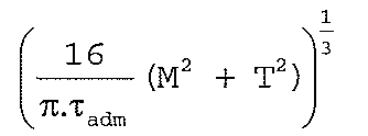 Expressão: (16/(π.τadm) · (M² + T²)) elevado a 1/3.