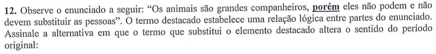 Enunciado original da questão 12, com a palavra “porém” em negrito e sublinhada.