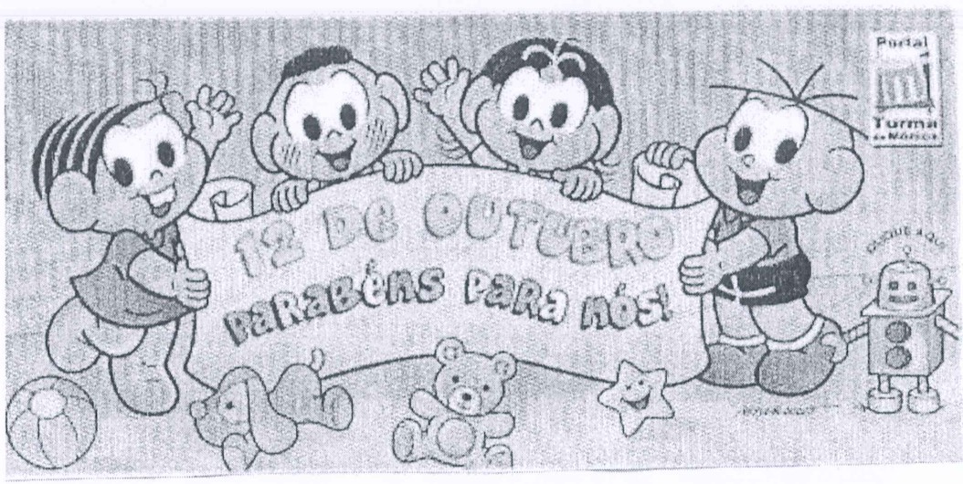 Ilustração da Turma da Mônica: quatro personagens seguram uma faixa com os dizeres “12 de outubro – Parabéns para nós!”, cercados de brinquedos.