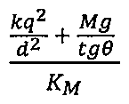 Alternativa D: (kq²/d² + Mg/tgθ) dividido por KM
