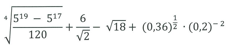Expressão: raiz quarta de (5 elevado a 19 menos 5 elevado a 17) sobre 120, mais 6 sobre raiz de 2, menos raiz de 18, mais (0,36) elevado a 1/2 vezes (0,2) elevado a menos 2.