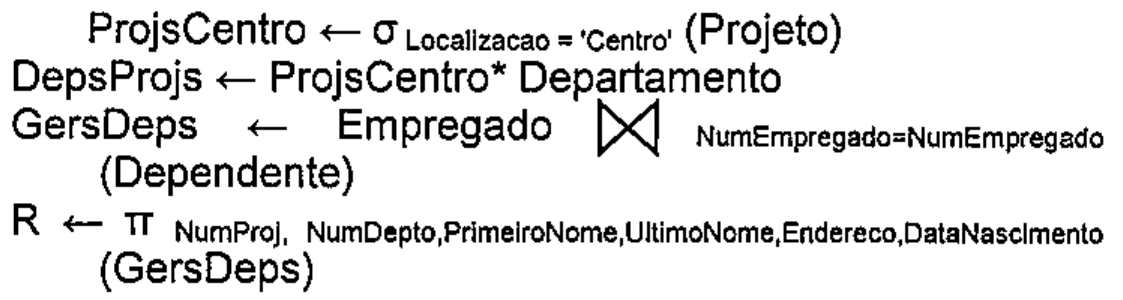 Sequência de expressões de álgebra relacional da alternativa D (seleção, junção natural, junção e projeção).