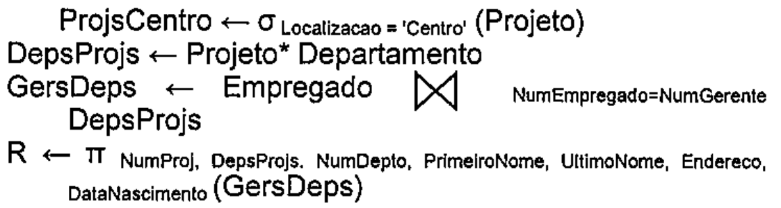 Sequência de expressões de álgebra relacional da alternativa E (seleção, junção natural, junção e projeção).