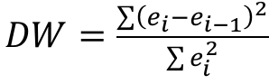 Fórmula: DW igual ao somatório de (e índice i menos e índice i menos 1) ao quadrado, dividido pelo somatório de e índice i ao quadrado.