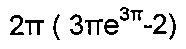 2π(3π e elevado a 3π − 2)
