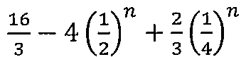 16/3 − 4 (1/2)^n + (2/3)(1/4)^n