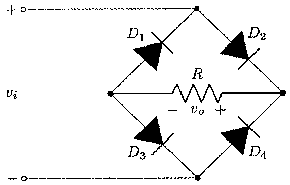 Ponte de quatro diodos D1, D2, D3 e D4 alimentada pela tensão vi entre os terminais + e −; resistor R ligado entre os dois nós laterais da ponte, com tensão vo indicada (− à esquerda, + à direita).