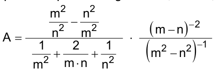 A igual a [(m²/n² − n²/m²) dividido por (1/m² + 2/(m·n) + 1/n²)] vezes [(m − n) elevado a −2 dividido por (m² − n²) elevado a −1].