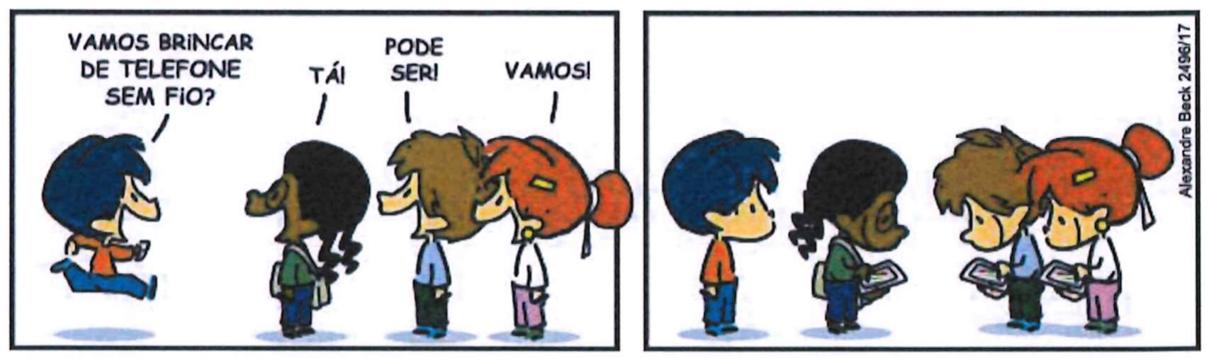 Tirinha de Armandinho em dois quadrinhos, assinada por Alexandre Beck. Quadrinho 1: o menino de cabelo azul chega correndo e pergunta “VAMOS BRINCAR DE TELEFONE SEM FIO?”; três crianças respondem “TÁ!”, “PODE SER!” e “VAMOS!”. Quadrinho 2: as quatro crianças estão lado a lado; as outras três olham para aparelhos eletrônicos que seguram nas mãos, enquanto o menino de cabelo azul as observa.