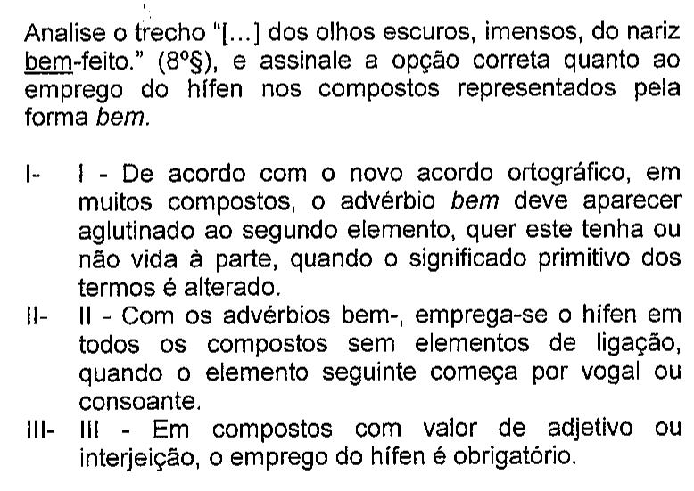 Recorte do enunciado da questão 15 na prova original, mostrando o sublinhado do original em: bem (em bem-feito).