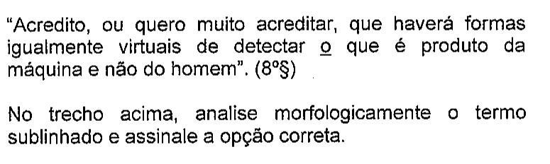 Recorte do enunciado da questão 27 na prova original, mostrando o sublinhado do original em: o (em "o que é produto").