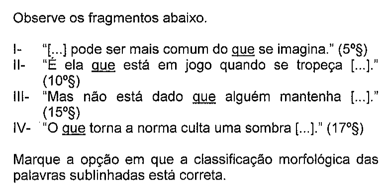 Recorte do enunciado da questão 36 na prova original, mostrando o sublinhado do original em: que (nos quatro fragmentos).