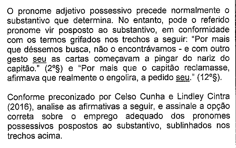 Recorte do enunciado da questão 47 na prova original, mostrando o sublinhado do original em: seu (duas ocorrências).