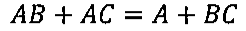 Identidade: AB + AC = A + BC