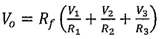 Vo igual a Rf vezes (V1/R1 + V2/R2 + V3/R3)
