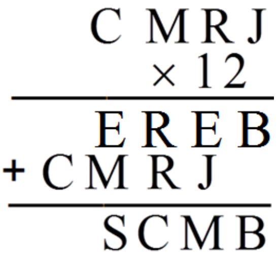 Armação da multiplicação: C M R J vezes 12; produto parcial E R E B; somado a C M R J deslocado uma casa à esquerda; resultado S C M B.