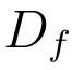 D índice f (domínio da função f).