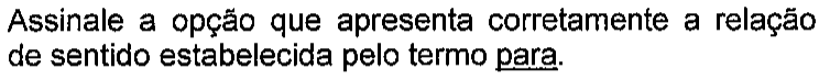 Enunciado como impresso, com a palavra “para” sublinhada.
