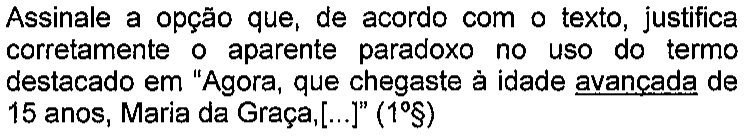 Enunciado como impresso, com a palavra “avançada” sublinhada.