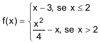 f(x) igual a x − 3, se x ≤ 2; e igual a x²/4 − x, se x > 2.