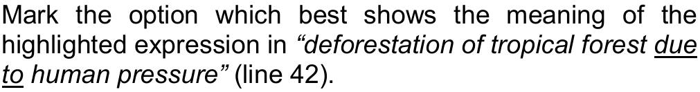 Enunciado da questão 40 reproduzido do original, com a expressão “due to” sublinhada.