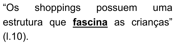 Recorte da alternativa C com a palavra "fascina" em negrito e sublinhada.