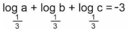 log de a na base 1/3 + log de b na base 1/3 + log de c na base 1/3 = −3