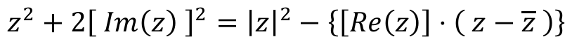 z² + 2[Im(z)]² = |z|² − {[Re(z)] · (z − z̄)}