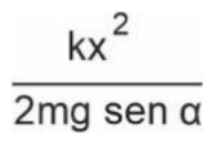 k·x² dividido por (2·m·g·sen α)