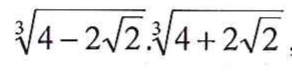 Expressão: raiz cúbica de (4 − 2√2) multiplicada pela raiz cúbica de (4 + 2√2).