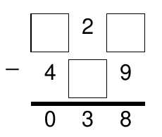 Subtração armada com quadrinhos em branco: minuendo com quadrinho, 2, quadrinho; subtraendo com 4, quadrinho, 9; resultado 0 3 8.