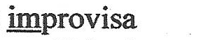 Palavra “improvisa”, com as letras iniciais “im” sublinhadas.