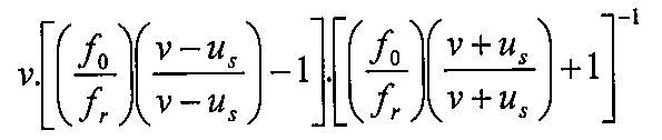 v.[(f0/fr)((v−us)/(v−us)) − 1].[(f0/fr)((v+us)/(v+us)) + 1]^−1