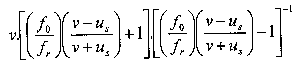 v.[(f0/fr)((v−us)/(v+us)) + 1].[(f0/fr)((v−us)/(v+us)) − 1]^−1